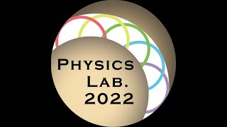 Physics Lab. 2022 講演企画（２日目）