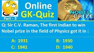Nobel Prizes : GK MCQ Quiz with answers (Part-3)