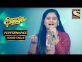 Sneha के 'Mose Naina' Performance पे आया सब का दिल | Superstar Singer | Finale