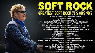 Best Soft Rock Ballads 70s 80s 90s🎙Elton John, Rod Stewart, Lionel Richie, Bee Gees, Eric Clapton