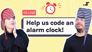 Help us code an alarm clock | JavaScript, CSS, HTML