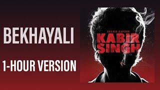 Bekhayali Full Song - 1 HOUR VERSION