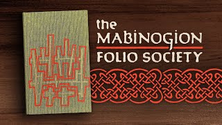 The Mabinogion (Lady Charlotte Guest) - Folio Society