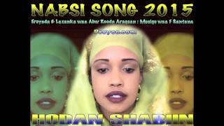 HODAN SHABIIN HEES CUSUB ( NABSI ) 2015