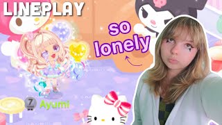 line play is so lonely…. 😔 (let’s play)