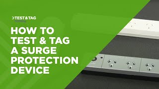 How to Test and Tag a Surge Protection Device