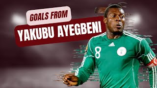 A few career goals from Yakubu