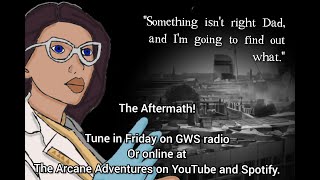 The Aftermath [Episode 1: The Mission]