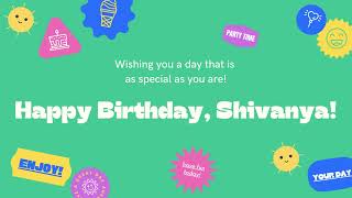 Happy Birthday, Shivanya!