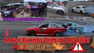 Fui no Maior Evento de Drift de Brasília e filmei tudo! Veja o que aconteceu. DriftKings