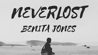 BENITA JONES - NEVER LOST