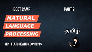 Natural Language Processing for Data science in Tamil | Part 2 | Bootcamp | Data science