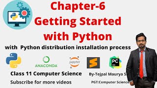 Chapter 6 Getting Started with Python | Python Installation | Class 11 Computer Science (Python)