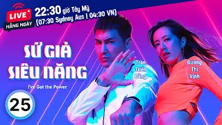 Phim TVB Sứ Giả Siêu Năng (I've Got the Power) 25/25 | Trần Triển Bằng , Đường Thi Vịnh | 2022