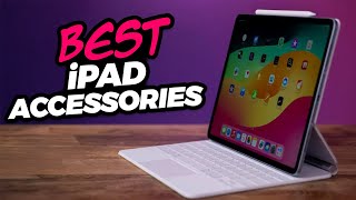 5 MUST HAVE iPad Accessories for 2025