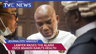 Lawyer Raises The Alarm Over Nnamdi Kanu's Health