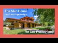 The Allen House by Frank Lloyd Wright | The Last Prairie House