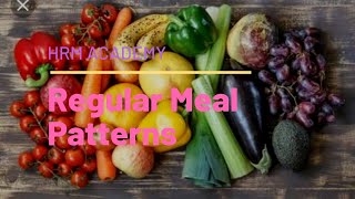 Regular Meal Patterns|Home Management|নিয়মিত খাদ্য গ্রহণ|