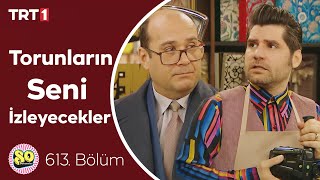 Hüzünlendiren Hatıralar 😢 Seksenler 613. Bölüm