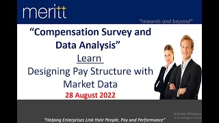 Designing Pay Structure with Market Data | 28 August, 2022