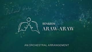 Araw-Araw (Ben\u0026Ben) - An Orchestral Arrangement