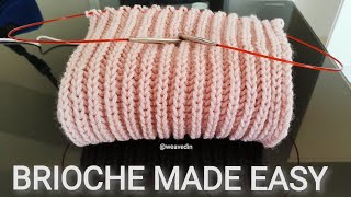 Knitting BRIOCHE made EASY