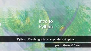 Python: Crack a Monoalphabetic Cipher, p1