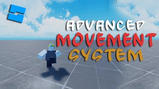 [FOR SALE] Advanced Movement System V1 - Roblox Studio