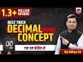 Decimal Concepts and Tricks By Aditya Sir