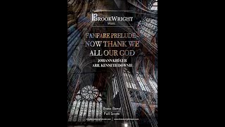 Fanfare Prelude - Now thank we all our God (Brass Band) arr. Kenneth Downie (Follow-the-score video)