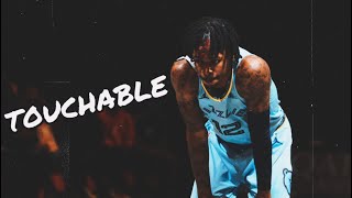 Ja Morant Mix - Touchable