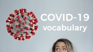 COVID-19 Vocabualry