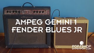 Ampeg Gemini 1 vs Fender Blues Jr. (1967-2012)