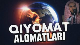 Qiyomat alomatlari | Shayx Abdulaziz Torifiy