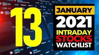 #572 Intraday Stock Watchlist I Intraday Stocks For Tomorrow I 13 Jan 2021
