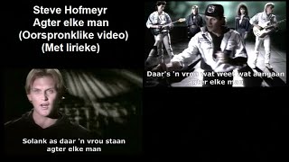 Steve Hofmeyr - Agter elke man (Oorspronklike video) (Met lirieke)