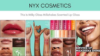 NYX COSMETICS This Is Milky Gloss Milkshakes Scented Lip Gloss