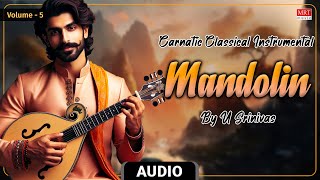 Carnatic Classical Instrumental | Mandolin | Sadhinchane | By U. Srinivas | Vol 5