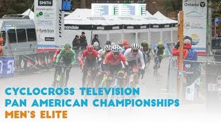 Cyclocross Television | Elite Men - 2019 Pan American Championships