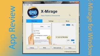 App Review on X-Mirage for Windows