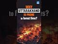 Uttarakhand Forest Fire : Why is Nainital Burning? | UPSC Current Affairs 2024