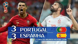 Portugal 3 x 3 Espanha - melhores momentos (GLOBO FULLHD 1080p) Copa do Mundo Rússia 2018 (15/06)