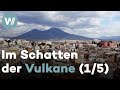 Vesuv - Kein Ausweg | Im Schatten der Vulkane (1/5)