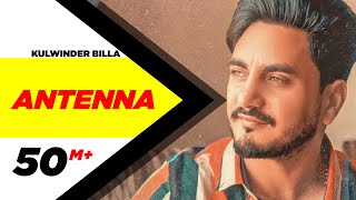 Antenna (Full Video) | Kulwinder Billa | Latest Punjabi Song | Speed Records