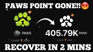 PAWS POINT GONE - How To Successfully Recover PAWS Point In 2 Mins