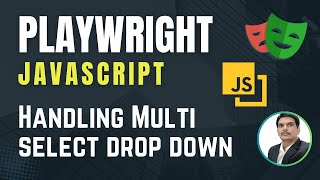 Playwright with Javascript | How to handle Multi Select DropDown | Part 12