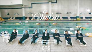 BTS (방탄소년단) SWIM Live Clip II. (Swimming Pool ver.)