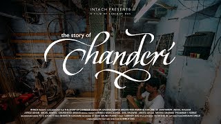 The Stories of Chanderi - a documentary film