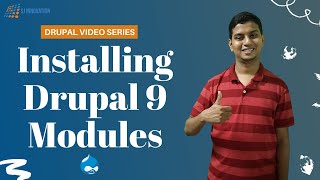 Installing Drupal 9 Modules | Drupal Video Series | Drupal 9 | SJ Innovation