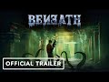 Beneath Official Release Window Announcement Trailer | OTK Games Expo 2024